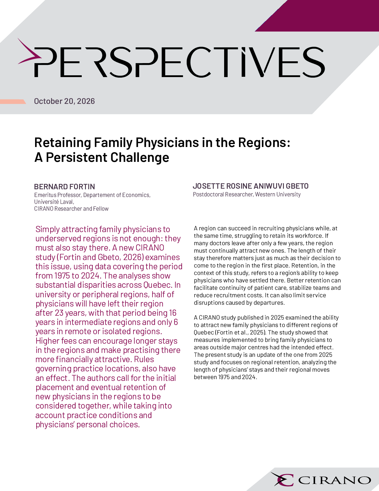 Retaining Family Physicians in the Regions: A Persistent Challenge