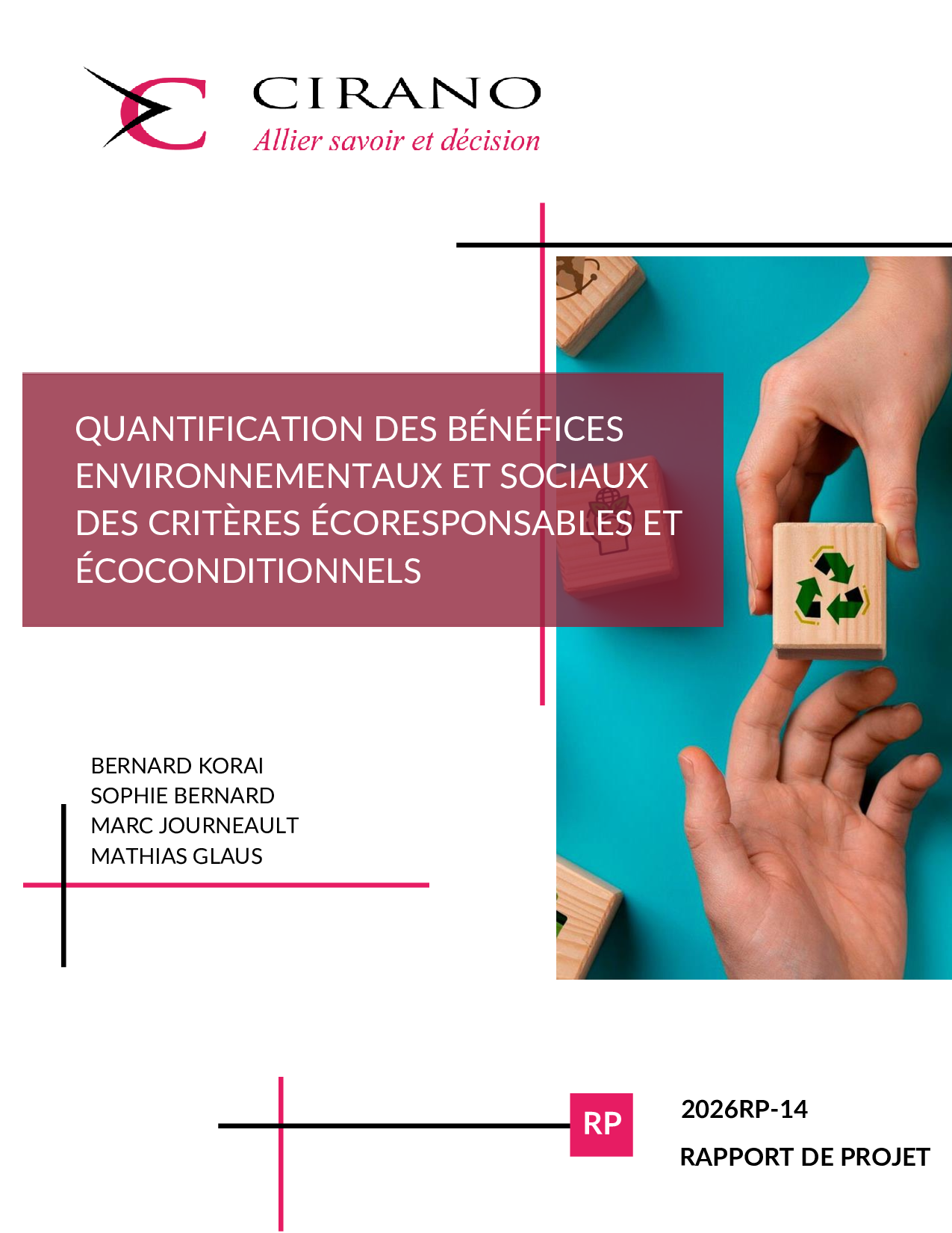 Quantification des bénéfices environnementaux et sociaux  des critères écoresponsables et écoconditionnels
