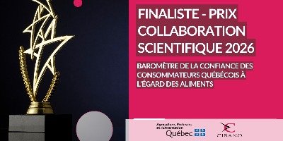 The Quebec Consumer Confidence Barometer on Food Named a Finalist for the 2026 Scientific Collaboration Award